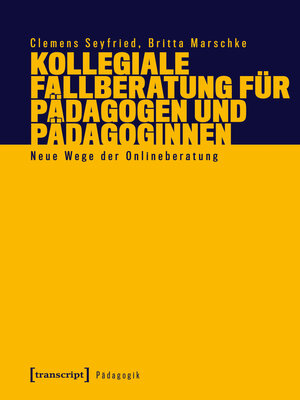 cover image of Kollegiale Fallberatung für Pädagogen und Pädagoginnen